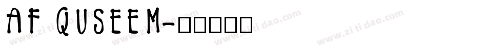 AF QUSEEM字体转换